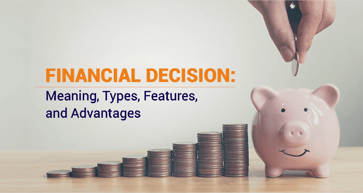 Financial Decisions