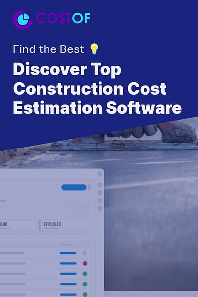 Which construction cost estimation software is commonly used?